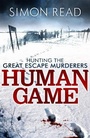 Cover: Human Game: Hunting the Great Escape Murderers - Constable