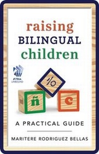 Abbildung von: Raising Bilingual Children - Atria Books