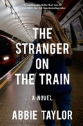 Cover: Stranger on the Train - Atria Books