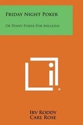 Cover: Friday Night Poker - Literary Licensing, LLC