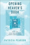 Cover: Opening Heaven's Door - Atria Books