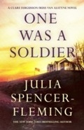 Cover: One Was a Soldier: Clare Fergusson/Russ Van Alstyne 7 - Headline Book Publishing