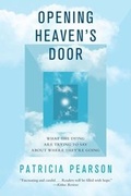 Cover: Opening Heaven's Door - Atria Books