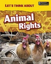 Enlarge image Cover: Let's Think about Animal Rights - Heinemann Educational Books