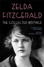 Cover: The Collected Writings of Zelda Fitzgerald - Scribner