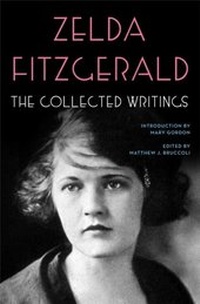 Enlarge image Cover: The Collected Writings of Zelda Fitzgerald - Scribner