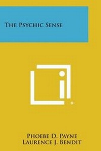 Enlarge image Cover: The Psychic Sense - Literary Licensing, LLC