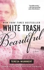 Cover: White Trash Beautiful - Gallery Books