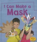 Cover: I Can Make a Mask - Heinemann Educational Books