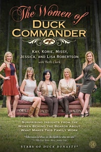 Enlarge image Cover: The Women of Duck Commander - Howard Books