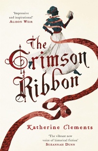 Enlarge image Cover: The Crimson Ribbon - Headline Review