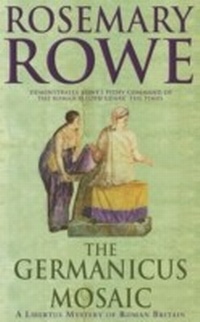 Abbildung von: The Germanicus Mosaic (A Libertus Mystery of Roman Britain, book 1) - Headline Book Publishing