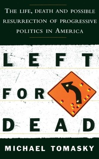 Enlarge image Cover: Left for Dead - The Free Press