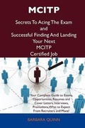 Cover: McItp Secrets to Acing the Exam and Successful Finding and Landing Your Next McItp Certified Job - Tebbo