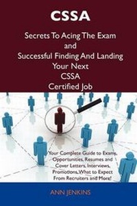 Abbildung von: CSSA Secrets to Acing the Exam and Successful Finding and Landing Your Next CSSA Certified Job - Tebbo