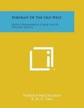 Cover: Portrait of the Old West - Literary Licensing, LLC