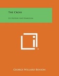 Cover: The Cross - Literary Licensing, LLC