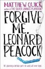 Cover: Forgive Me, Leonard Peacock - Headline Book Publishing