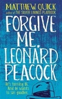 Cover: Forgive Me, Leonard Peacock - Headline Book Publishing