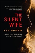 Cover: The Silent Wife: The gripping bestselling novel of betrayal, revenge and murder... - Headline Book Publishing