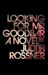 Enlarge image Cover: Looking for Mr. Goodbar - Simon & Schuster