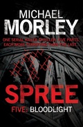 Cover: Spree Part Five: Bloodlight - Headline Book Publishing