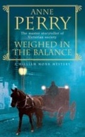 Cover: Weighed in the Balance (William Monk Mystery, Book 7) - Headline Book Publishing