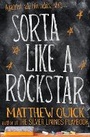 Cover: Sorta Like A Rockstar - Headline Book Publishing