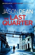 Cover: The Last Quarter (A James Bishop short story) - Headline Book Publishing