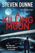 Cover: A Killing Moon (DI Damen Brook 5) - Headline Book Publishing