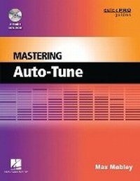 Enlarge image Cover: Mastering Auto-Tune - Hal Leonard Corporation