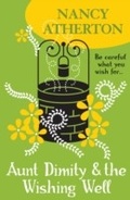 Cover: Aunt Dimity and the Wishing Well (Aunt Dimity Mysteries, Book 19) - Headline Book Publishing