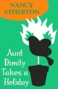Cover: Aunt Dimity Takes a Holiday (Aunt Dimity Mysteries, Book 8) - Headline Book Publishing