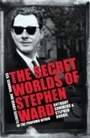 Cover: The Secret Worlds of Stephen Ward - Headline Book Publishing