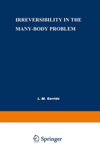 Enlarge image Cover: Irreversibility in the Many-Body Problem - Springer