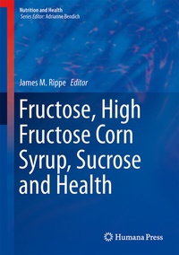 Abbildung von: Fructose, High Fructose Corn Syrup, Sucrose and Health - Humana