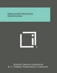 Enlarge image Cover: Organized Business Knowledge - Literary Licensing, LLC