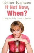 Cover: If Not Now, When? - Headline Book Publishing