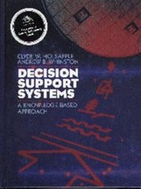 Enlarge image Cover: Decision Support Systems - Course Technology Inc