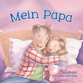 Cover: Mein Papa - Parragon Books Ltd Bath