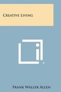 Cover: Creative Living - Literary Licensing, LLC
