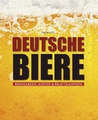 Enlarge image Cover: Deutsche Biere - Parragon Books Ltd Bath