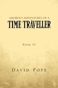 Cover: Amorous Adventures of a Time Traveller - Xlibris