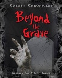 Enlarge image Cover: Beyond the Grave - Gareth Stevens Publishing