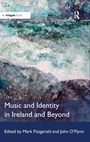 Cover: Music and Identity in Ireland and Beyond - Routledge