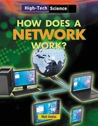 Abbildung von: How Does a Network Work? - Gareth Stevens Publishing