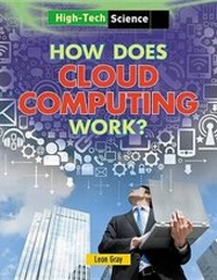 Abbildung von: How Does Cloud Computing Work? - Gareth Stevens Publishing