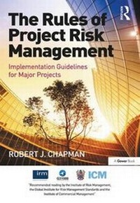 Enlarge image Cover: The Rules of Project Risk Management - Ashgate Publishing Limited