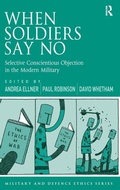 Cover: When Soldiers Say No - Routledge