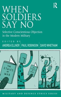 Enlarge image Cover: When Soldiers Say No - Routledge